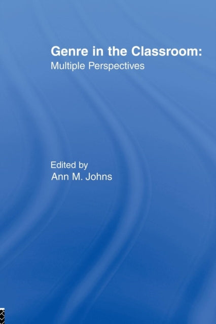 Book cover of: Genre in the Classroom. By: Ann M. Johns