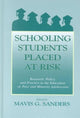Book cover of: Schooling Students Placed at Risk