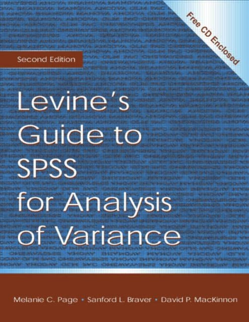 Book cover of: Levine's Guide to SPSS for Analysis of Variance. By: Sanford L. Braver