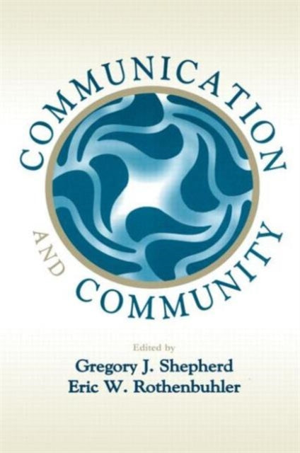Book cover of: Communication and Community