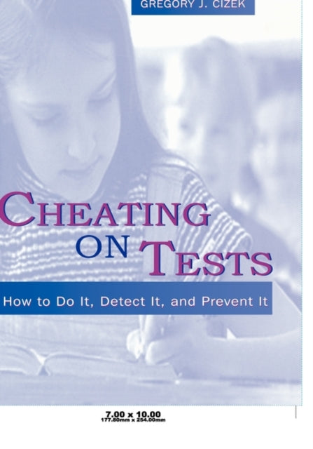 Book cover of: Cheating on Tests. By: Gregory J. Cizek