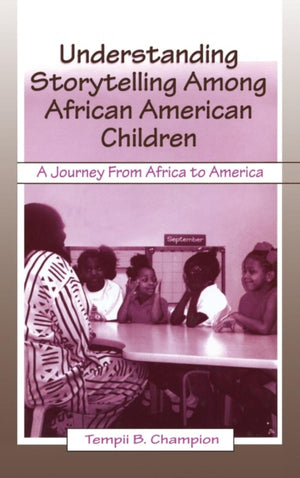 Understanding Storytelling Among African American Children