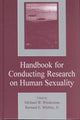 Book cover of: Handbook for Conducting Research on Human Sexuality
