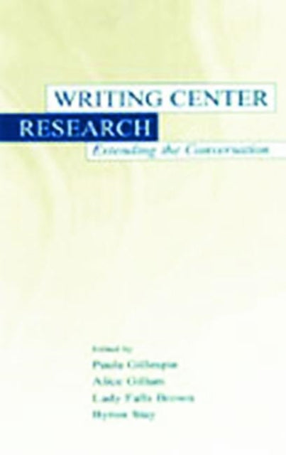 Book cover of: Writing Center Research