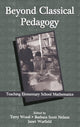 Book cover of: Beyond Classical Pedagogy