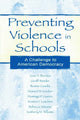 Book cover of: Preventing Violence in Schools. By: Joan N. Burstyn