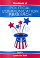 Book cover of: Handbook of Political Communication Research. By: Lynda Lee Kaid
