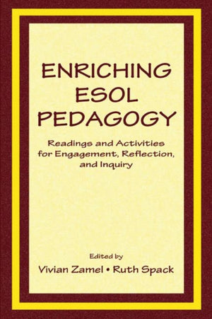 Enriching Esol Pedagogy