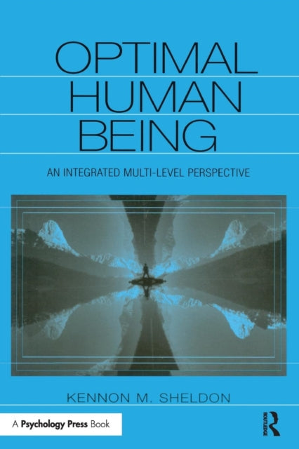 Book cover of: Optimal Human Being. By: Kennon M. Sheldon
