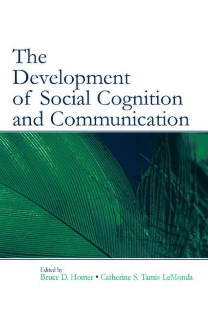 Book cover of: Development of Social Cognition and Communication