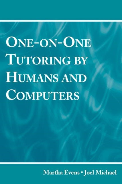 Book cover of: One-on-One Tutoring by Humans and Computers