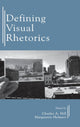 Book cover of: Defining Visual Rhetorics