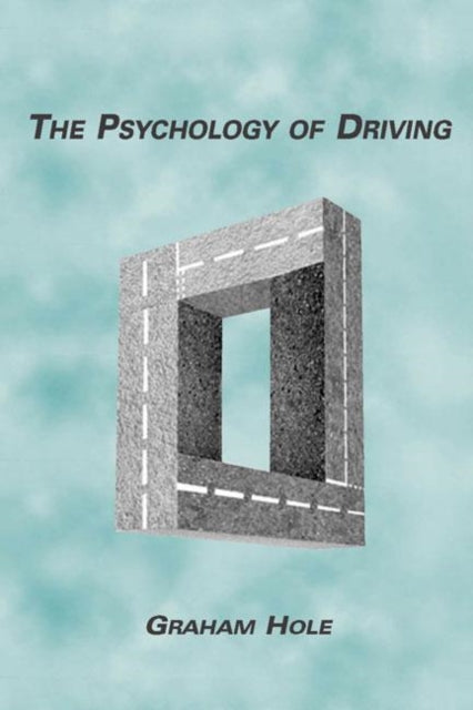 Book cover of: Psychology of Driving