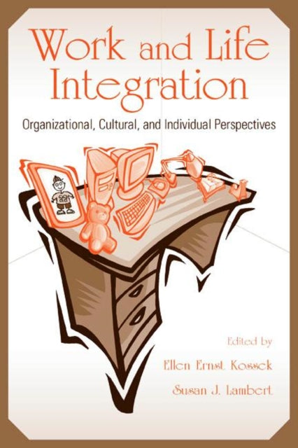 Book cover of: Work and Life Integration