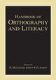 Book cover of: Handbook of Orthography and Literacy