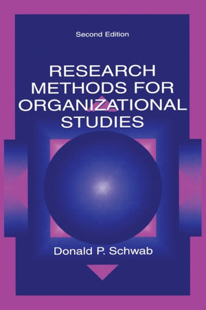 Research Methods for Organizational Studies