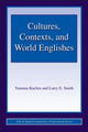 Book cover of: Cultures, Contexts, and World Englishes. By: Yamuna Kachru