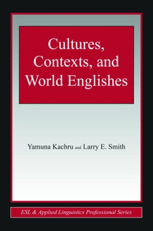 Cultures, Contexts, and World Englishes