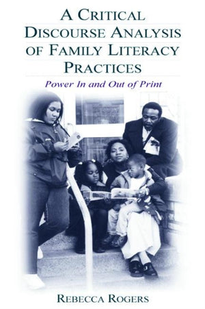 Critical Discourse Analysis of Family Literacy Practices