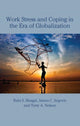 Book cover of: Work Stress and Coping in the Era of Globalization. By: Rabi S. Bhagat