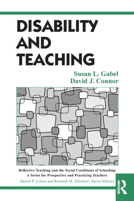 Book cover of: Disability and Teaching. By: Susan L. Gabel