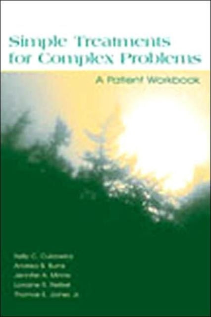 Book cover of: Simple Treatments For Complex Problems. By: CUKROWICZ