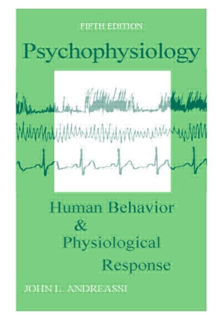 Book cover of: Psychophysiology. By: John L. Andreassi