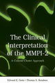 Book cover of: Clinical Interpretation of MMPI-2. By: Edward E. Gotts