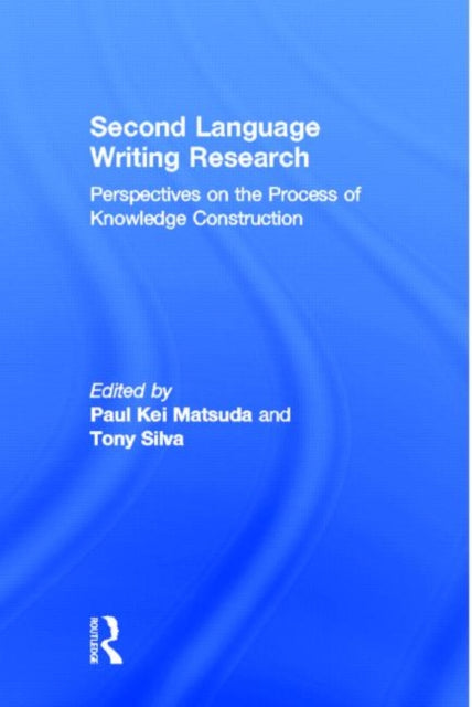 Book cover of: Second Language Writing Research