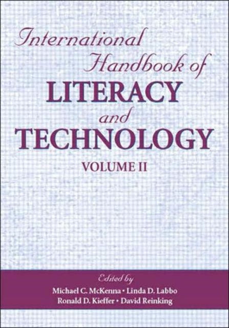 Book cover of: International Handbook of Literacy and Technology