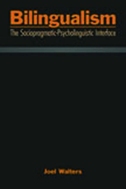 Book cover of: Bilingualism. By: Joel Walters