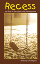 Book cover of: Recess. By: Anthony D. Pellegrini
