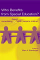 Book cover of: Who Benefits From Special Education?. By: Ellen Brantlinger