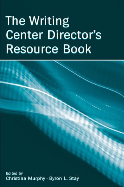 Book cover of: Writing Center Director's Resource Book