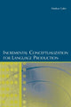 Book cover of: Incremental Conceptualization for Language Production. By: Markus Guhe