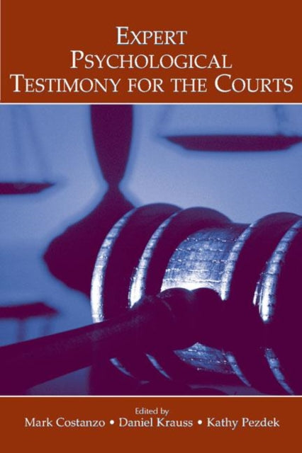 Book cover of: Expert Psychological Testimony for the Courts