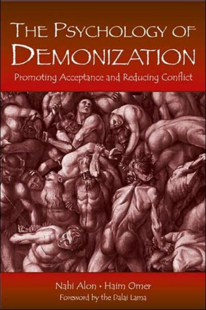 Book cover of: Psychology of Demonization. By: Nahi Alon