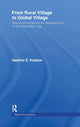 Book cover of: From Rural Village to Global Village