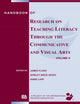 Book cover of: Handbook of Research on Teaching Literacy Through the Communicative and Visual Arts, Volume II