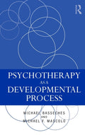Psychotherapy as a Developmental Process