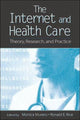 Book cover of: Internet and Health Care
