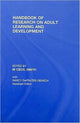 Book cover of: Handbook of Research on Adult Learning and Development. By: M.Cecil Smith