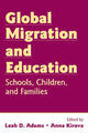 Book cover of: Global Migration and Education