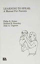 Book cover of: Learning To Speak. By: P. R. Zelazo