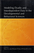 Modeling Dyadic and Interdependent Data in the Developmental and Behavioral Sciences
