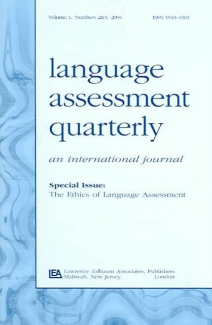 Book cover of: Ethics of Language Assessment. By: Alan Davies