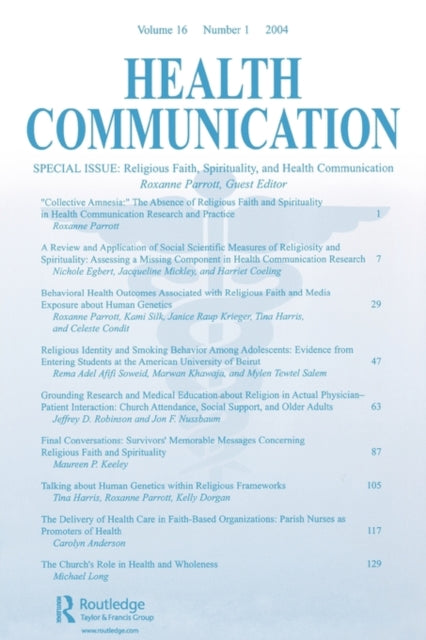Book cover of: Religious Faith, Spirituality, and Health Communication. By: Roxanne Parrott