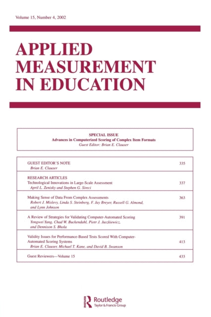 Advances in Computerized Scoring of Complex Item Formats