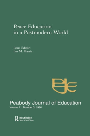Peace Education in a Postmodern World
