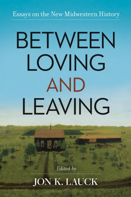 Book cover of: Between Loving and Leaving